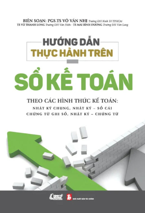 Hướng Dẫn Thực Hành Trên Sổ Kế Toán _Kt Hướng Dẫn Thực Hành Trên Sổ Kế Toán _Kt
