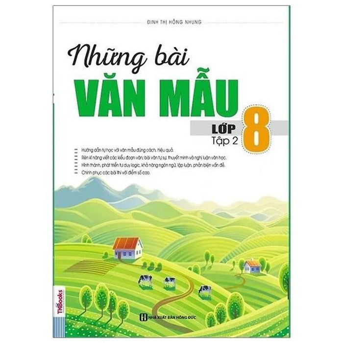 Những Bài Văn Mẫu - Lớp 8 - Tập 2 Những Bài Văn Mẫu - Lớp 8 - Tập 2