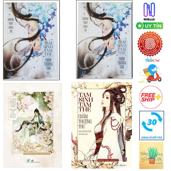 Combo Tiểu Thuyết  Đường Thất Công Tử :Tam Sinh Tam Thế - Thập Lý Đào Hoa Và Bộ 3 Cuốn Tam Sinh Tam Thế Chẩm Thượng Thư  ( Trọn Bộ 4 Cuốn )- (Tặng Sổ Tay)