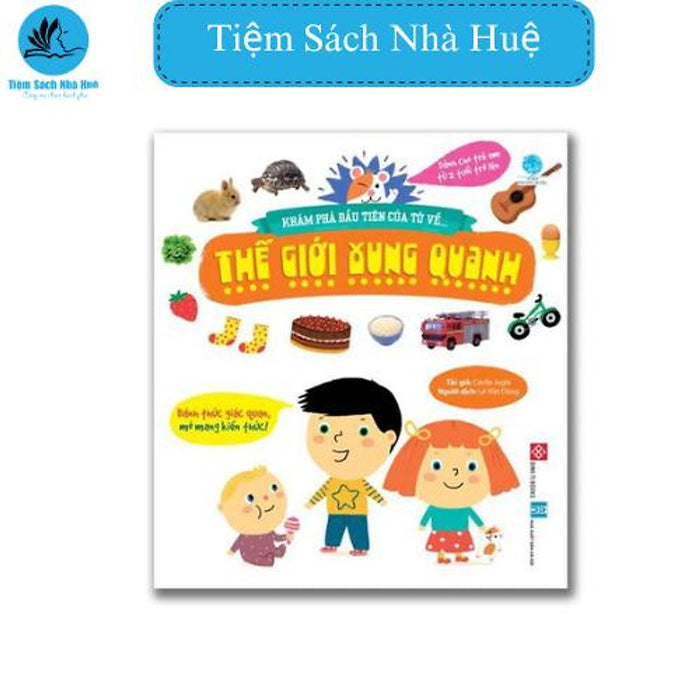 Sách Khám Phá Đầu Tiên Của Tớ Về...Thế Giới Xung Quanh, Sở Thích Cá Nhân, Đinh Tị Sách Khám Phá Đầu Tiên Của Tớ Về...Thế Giới Xung Quanh, Sở Thích Cá Nhân, Đinh Tị