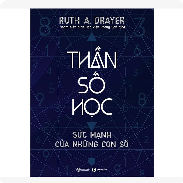 Thần Số Học: Sức Mạnh Của Những Con Số Thần Số Học: Sức Mạnh Của Những Con Số