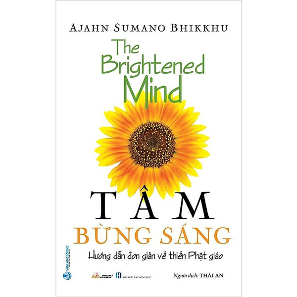 Tâm Bừng Sáng - Hướng Dẫn Đơn Giản Về Thiền Phật Giáo