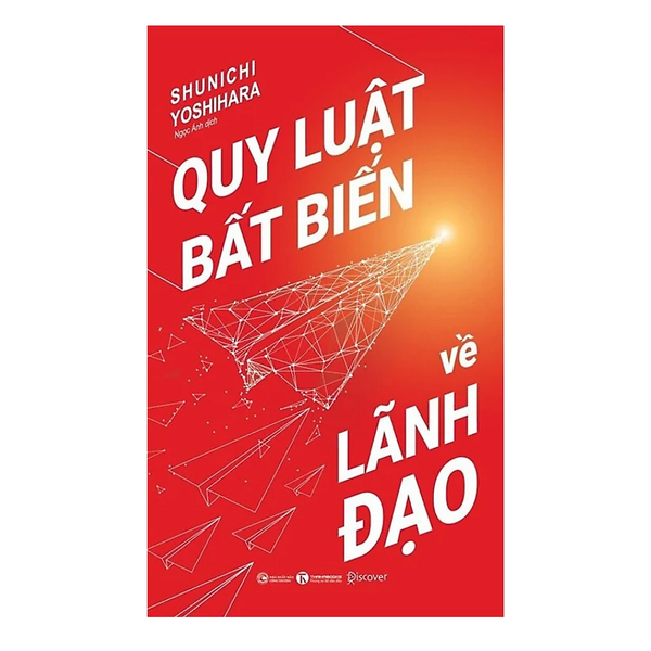 Quy Luật Bất Biến Về Lãnh Đạo
