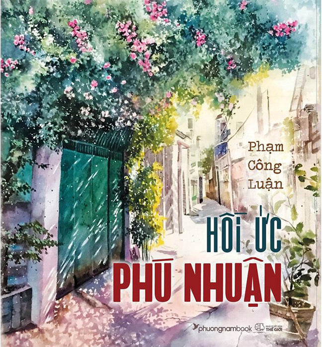 Hồi Ức Phú Nhuận Hồi Ức Phú Nhuận