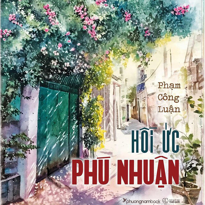 Hồi Ức Phú Nhuận Hồi Ức Phú Nhuận