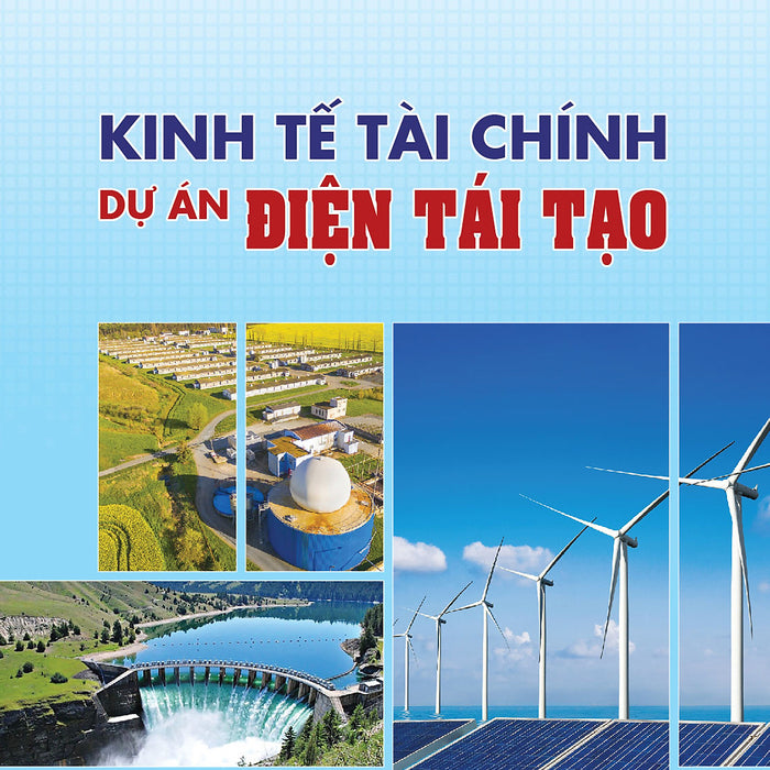 Kinh Tế Tài Chính Dự Án Điện Tái Tạo Kinh Tế Tài Chính Dự Án Điện Tái Tạo