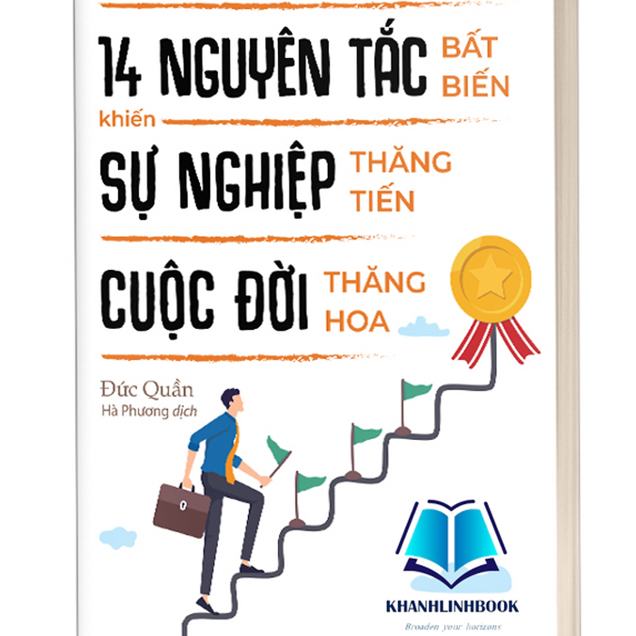 Sách - 14 Nguyên Tắc Bất Biến Khiến Sự Nghiệp Thăng Tiến Cuộc Đời Thăng Hoa (Mc) Sách - 14 Nguyên Tắc Bất Biến Khiến Sự Nghiệp Thăng Tiến Cuộc Đời Thăng Hoa (Mc)
