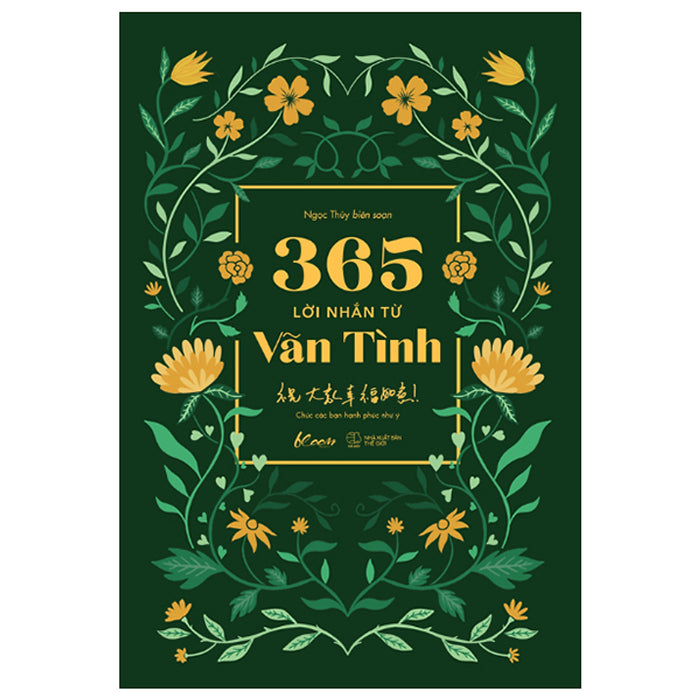 365 Lời Nhắn Từ Vãn Tình 365 Lời Nhắn Từ Vãn Tình