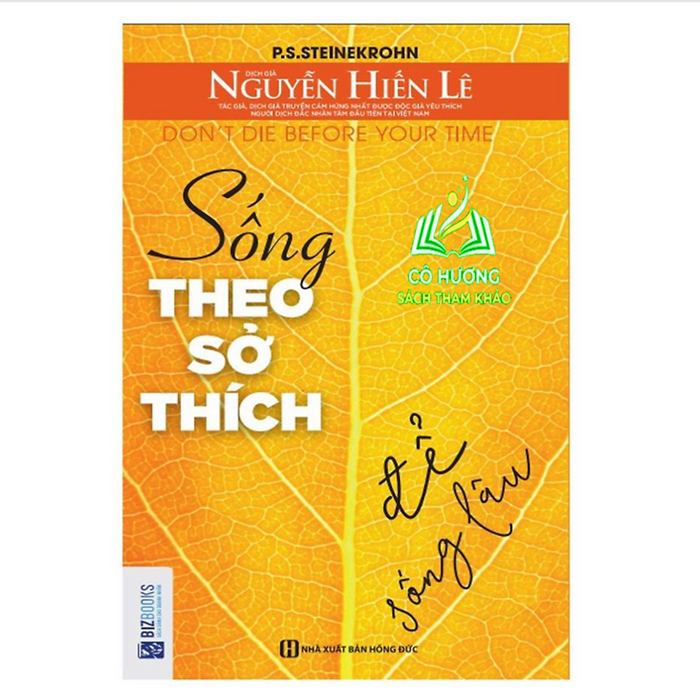 Sách - Sống Theo Sở Thích Để Sống Lâu - Mc Sách - Sống Theo Sở Thích Để Sống Lâu - Mc