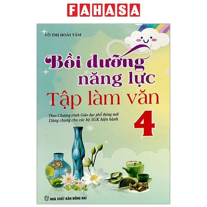 Bồi Dưỡng Năng Lực Tập Làm Văn 4 Bồi Dưỡng Năng Lực Tập Làm Văn 4