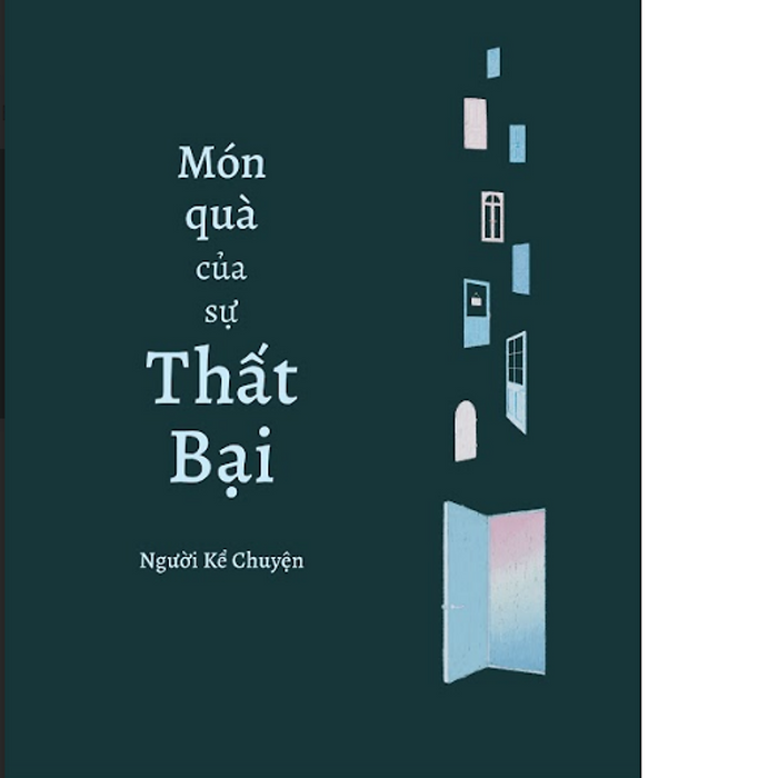 Món Quà Của Sự Thất Bại Món Quà Của Sự Thất Bại