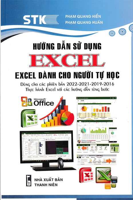 Hướng Dẫn Sử Dụng Excel - Excel Dành Cho Người Tự Học _Stk Hướng Dẫn Sử Dụng Excel - Excel Dành Cho Người Tự Học _Stk