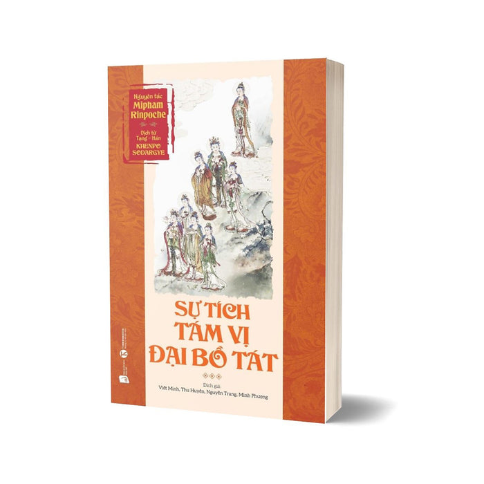 Sự Tích Tám Vị Đại Bồ Tát Sự Tích Tám Vị Đại Bồ Tát