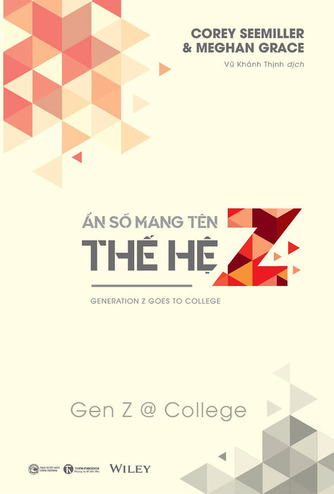 Ẩn Số Mang Tên Thế Hệ Z @ College Ẩn Số Mang Tên Thế Hệ Z @ College