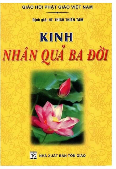 Kinh Nhân Quả Ba Đời Kinh Nhân Quả Ba Đời