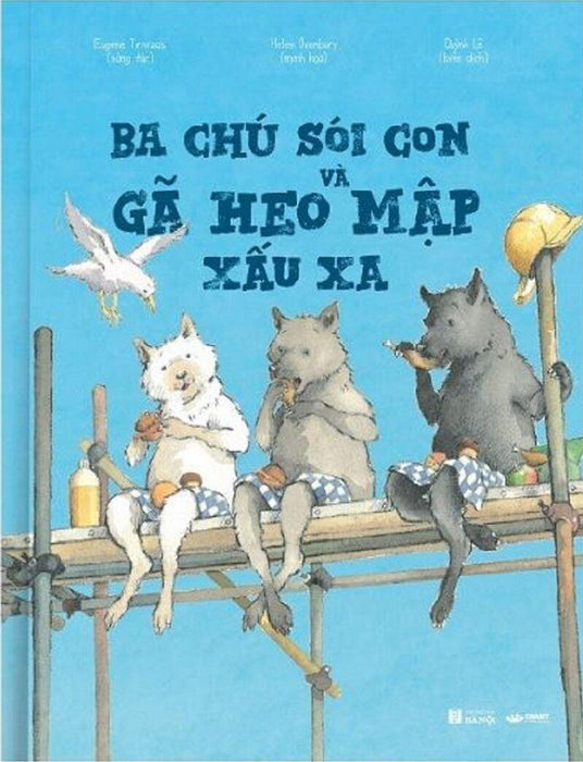 Ba Chú Sói Con Và Gã Heo Mập Xấu Xa Ba Chú Sói Con Và Gã Heo Mập Xấu Xa