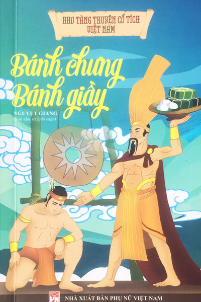 Ndb - Kho Tàng Truyện Cổ Tích Việt Nam Bánh Chưng Bánh Giầy