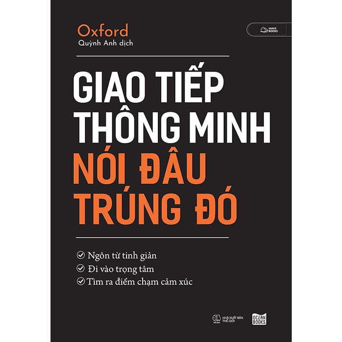 Giao Tiếp Thông Minh Nói Đâu Trúng Đó Giao Tiếp Thông Minh Nói Đâu Trúng Đó