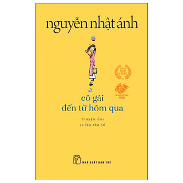 Cô Gái Đến Từ Hôm Qua (Tái Bản 2022) Cô Gái Đến Từ Hôm Qua (Tái Bản 2022)