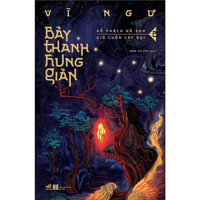 Bảy Thanh Hung Giản 2 - Hổ Phách Đỏ Son - Gió Cuốn Cát Bụi Bảy Thanh Hung Giản 2 - Hổ Phách Đỏ Son - Gió Cuốn Cát Bụi