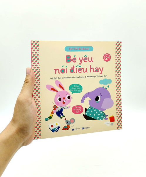 Quy Tắc Bé Ngoan – Bé Yêu Nói Điều Hay