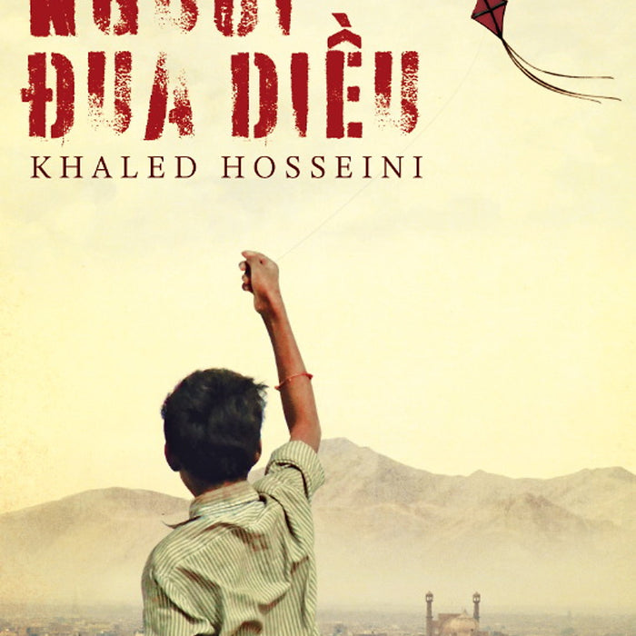 Người Đua Diều (Tái Bản 2015) Người Đua Diều (Tái Bản 2015)