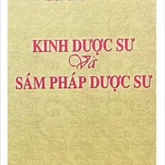 Kinh Dược Sư Và Sám Pháp Dược Sư Kinh Dược Sư Và Sám Pháp Dược Sư