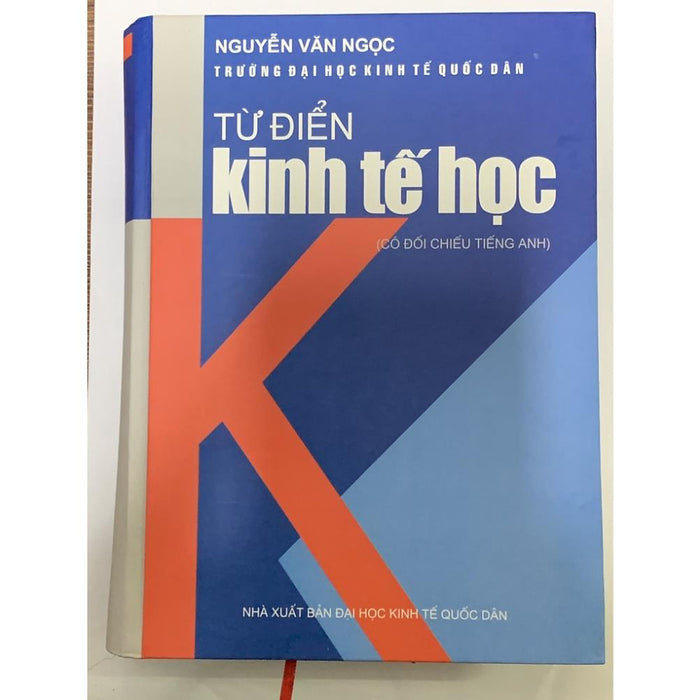 Từ Điển Kinh Tế Học- Có Đối Chiếu Tiếng Anh- Nguyễn Văn Ngọc (14) Từ Điển Kinh Tế Học- Có Đối Chiếu Tiếng Anh- Nguyễn Văn Ngọc (14)