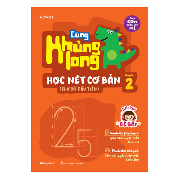 Cùng Khủng Long Học Nét Cơ Bản Quyển 2 (Chữ Số Đầu Tiên) Bé Gái