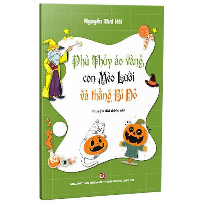 Phù Thủy Áo Vàng, Con Mèo Lười Và Thằng Bí Đỏ Phù Thủy Áo Vàng, Con Mèo Lười Và Thằng Bí Đỏ