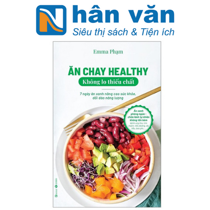 Ăn Chay Healthy Không Lo Thiếu Chất Ăn Chay Healthy Không Lo Thiếu Chất