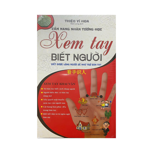 Xem Tay Biết Người : Biết Được Lòng Người Dễ Như Trở Bàn Tay ( Minh Lâm )