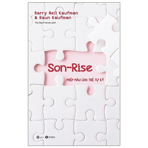 Sách - Son-Rise: Phép Màu Cho Trẻ Tự Kỷ - Thái Hà