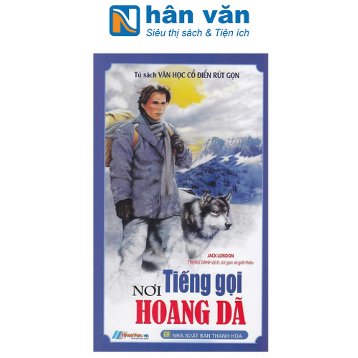 Tiếng Gọi Nơi Hoang Dã Tiếng Gọi Nơi Hoang Dã