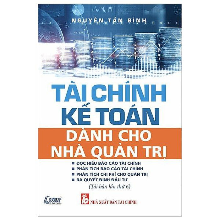 Tài Chính Kế Toán Dành Cho Nhà Quản Trị Tài Chính Kế Toán Dành Cho Nhà Quản Trị