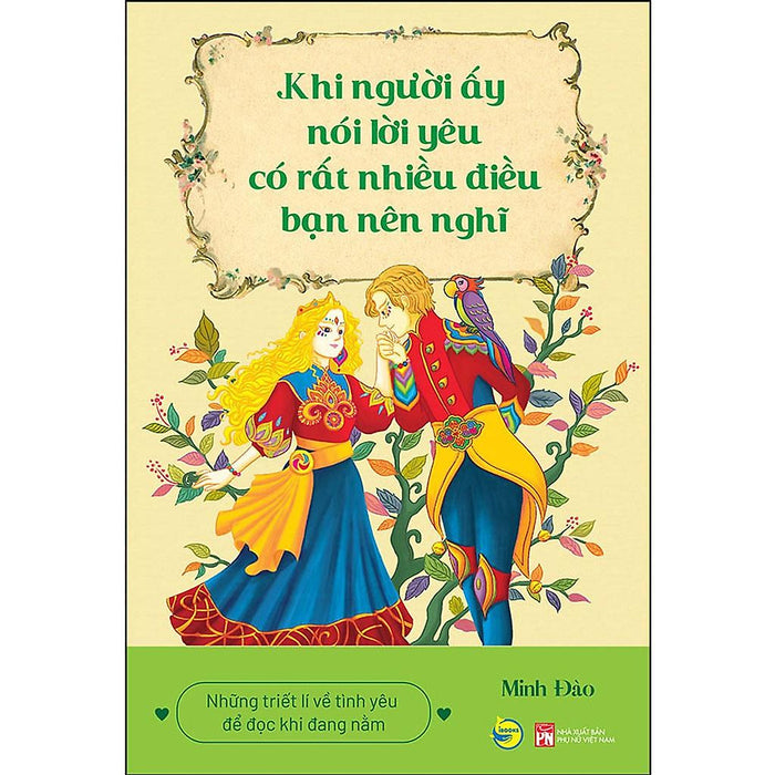 Khi Người Ấy Nói Lời Yêu Có Rất Nhiều Điều Bạn Nên Nghĩ - Bản Quyền Khi Người Ấy Nói Lời Yêu Có Rất Nhiều Điều Bạn Nên Nghĩ - Bản Quyền