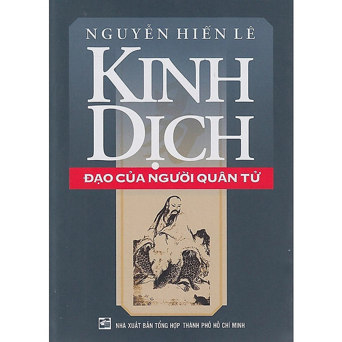 Kinh Dịch Đạo Của Người Quân Tử - Đ Kinh Dịch Đạo Của Người Quân Tử - Đ