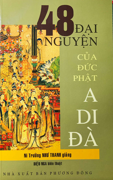 48 Đại Nguyện Của Đức Phật A Di Đà 48 Đại Nguyện Của Đức Phật A Di Đà