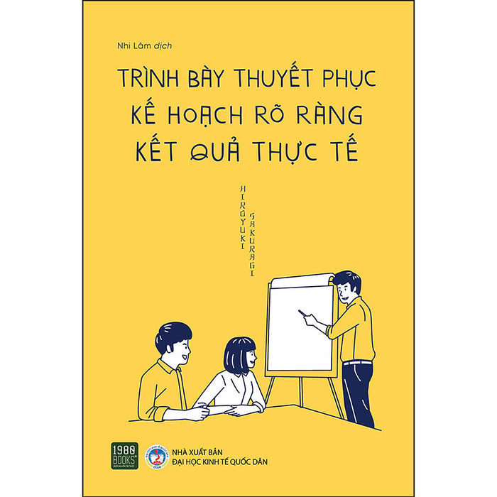 Trình Bày Thuyết Phục, Kế Hoạch Rõ Ràng Kết Quả Thực Tế Trình Bày Thuyết Phục, Kế Hoạch Rõ Ràng Kết Quả Thực Tế
