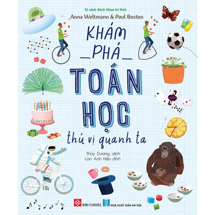 Khám Phá Toán Học Thú Vị Quanh Ta Khám Phá Toán Học Thú Vị Quanh Ta