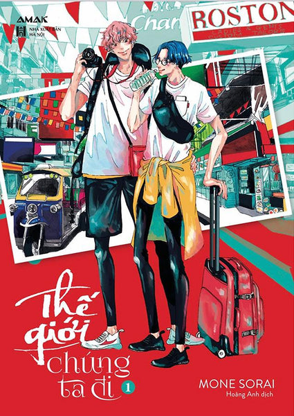 Thế Giới Chúng Ta Đi - Tập 1