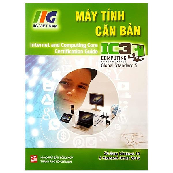 Ic3 Gs5 - Máy Tính Căn Bản (Mới)