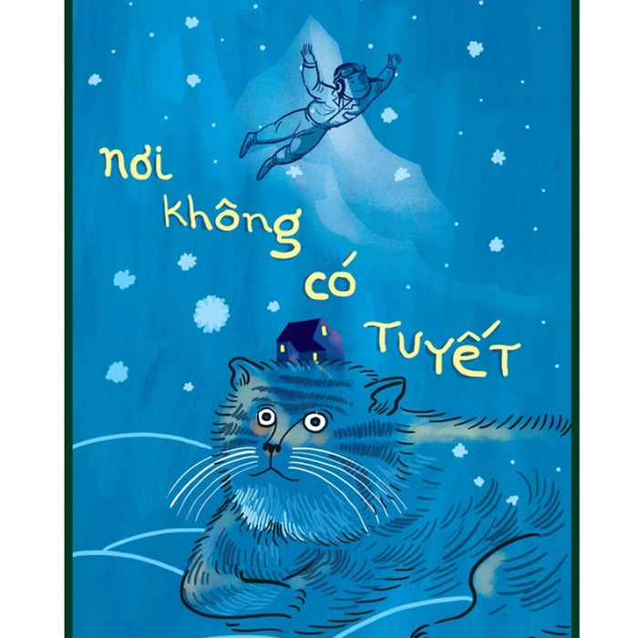 Nơi Không Có Tuyết_Tre Nơi Không Có Tuyết_Tre