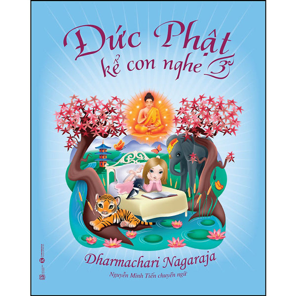 Đức Phật Kể Con Nghe - Tập 3