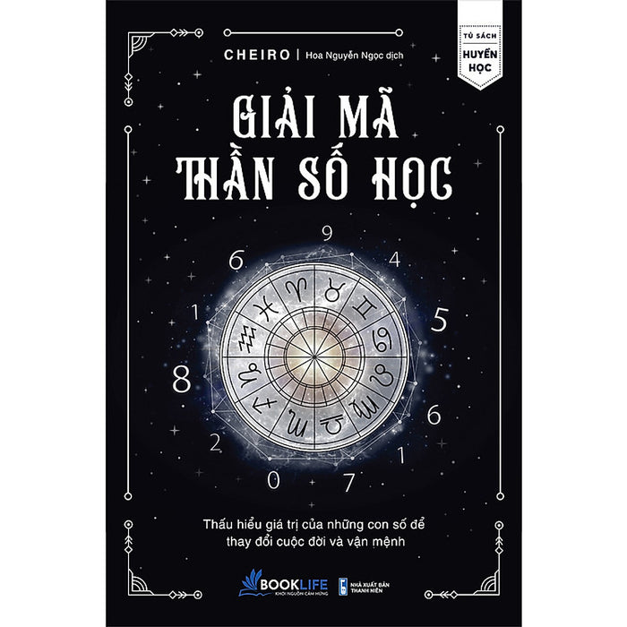 Giải Mã Thần Số Học Giải Mã Thần Số Học