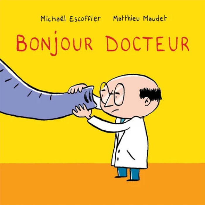Truyện Tranh Thiếu Nhi Tiếng Pháp: Bonjour Docteur Truyện Tranh Thiếu Nhi Tiếng Pháp: Bonjour Docteur