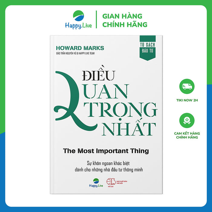 Điều Quan Trọng Nhất – The Most Important Thing Điều Quan Trọng Nhất – The Most Important Thing