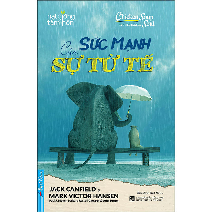 Sức Mạnh Của Sự Tử Tế Sức Mạnh Của Sự Tử Tế