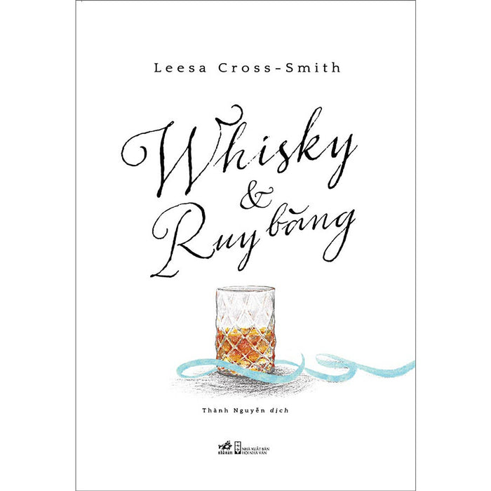 Whisky Và Ruy Băng Whisky Và Ruy Băng