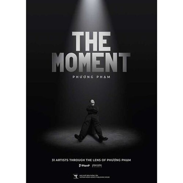 The Moment - 31 Artists Through The Lens Of Phương Phạm (Sách Ảnh)